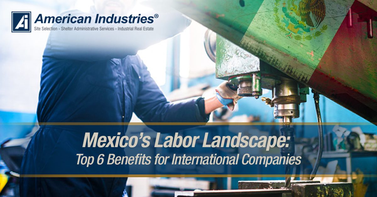 Mexico’s Labor Landscape