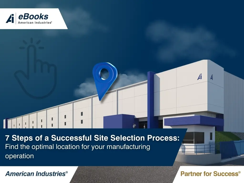 7 Steps of a Successful Site Selection Process