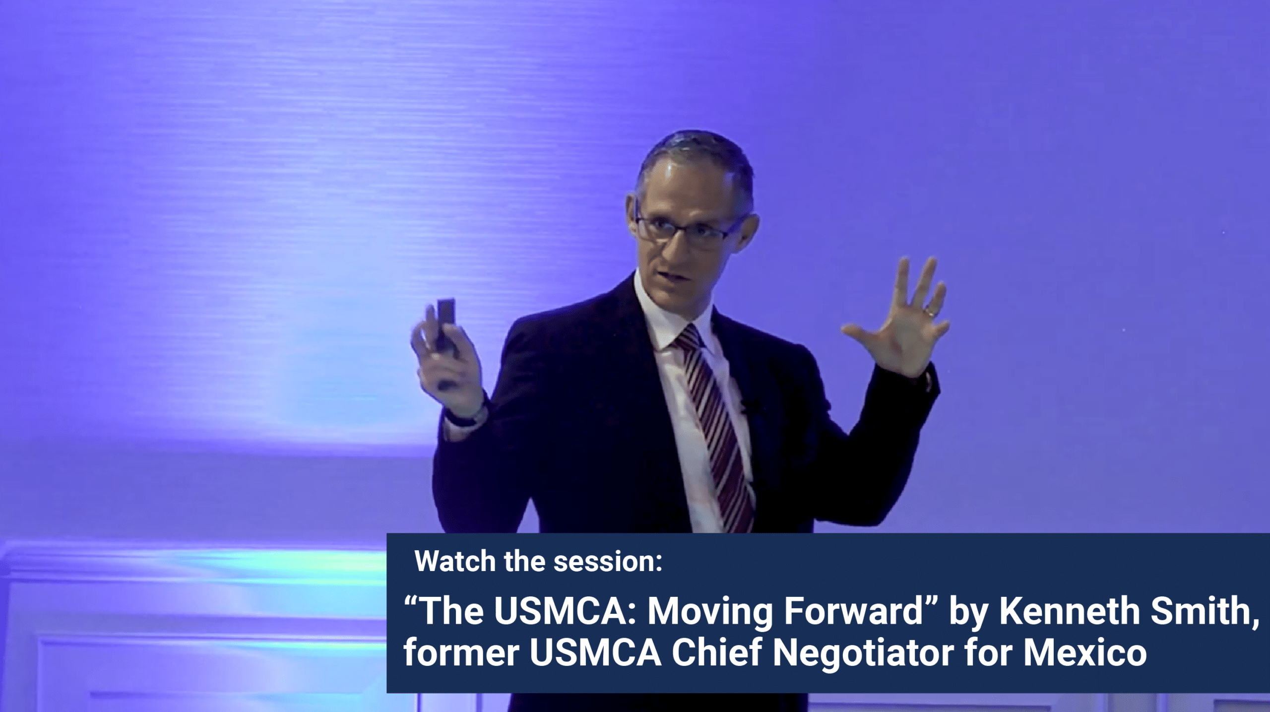 Chicago Seminar Sessions Now Live: On-Demand Insights on the Future of the USMCA Region